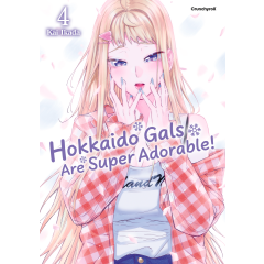 Hokkaido Gals are Super Adorable! 04 Manga (Neu)